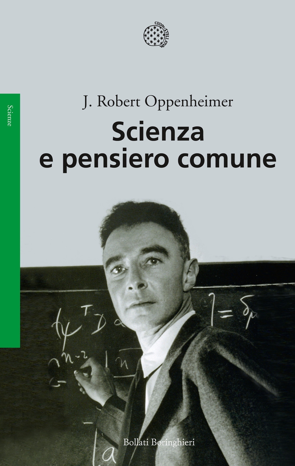 Scienza e pensiero comune Scienza e pensiero comune