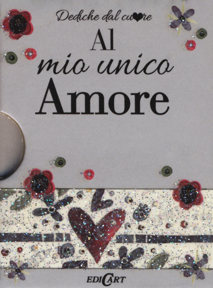 Al mio unico amore Al mio unico amore