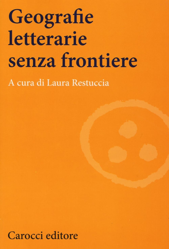 Geografie letterarie senza frontiere Geografie letterarie senza frontiere