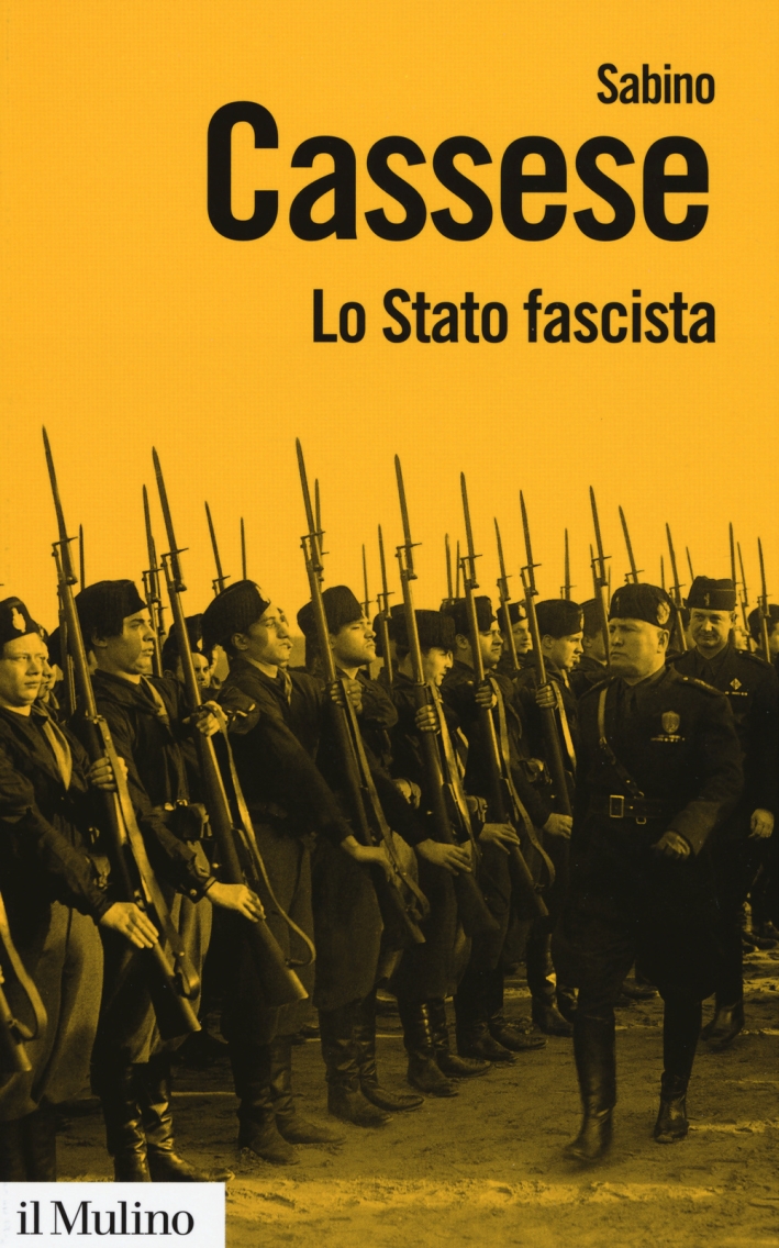 Lo Stato fascista Lo Stato fascista