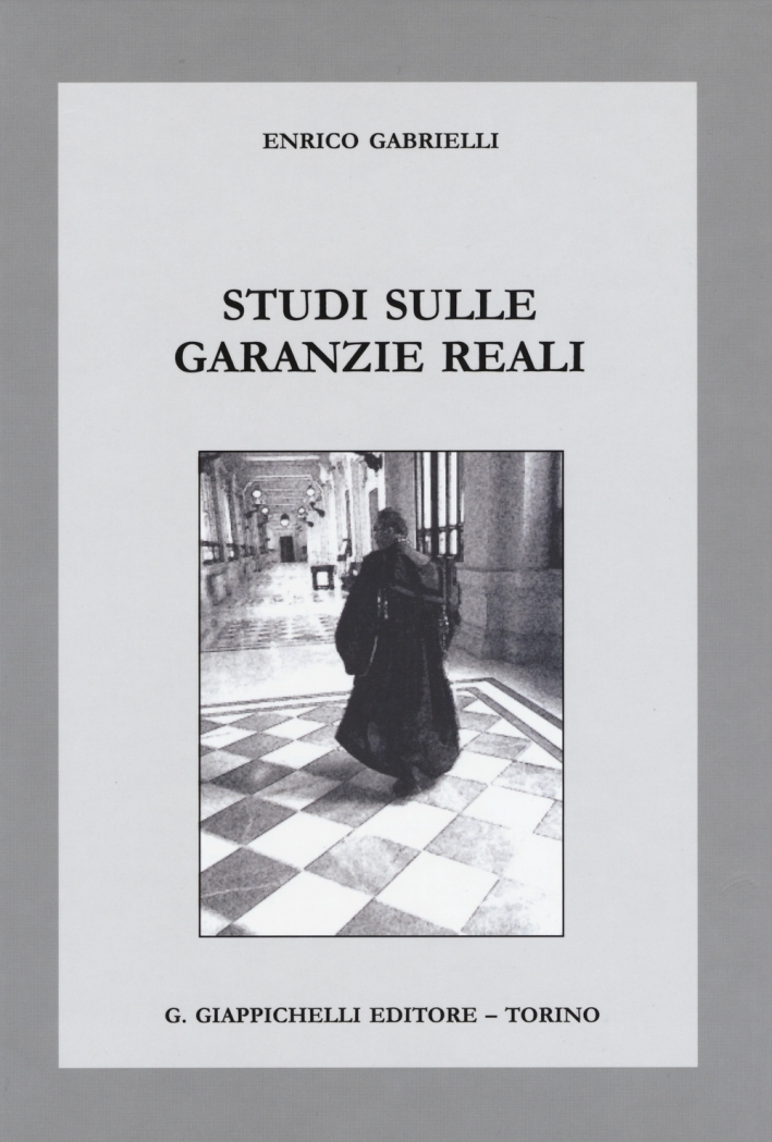 Studi sulle Garanzie Reali Studi sulle Garanzie Reali