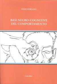 Basi neuro-cognitive del comportamento