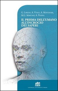 Il prisma dell'umano all'incrocio dei saperi
