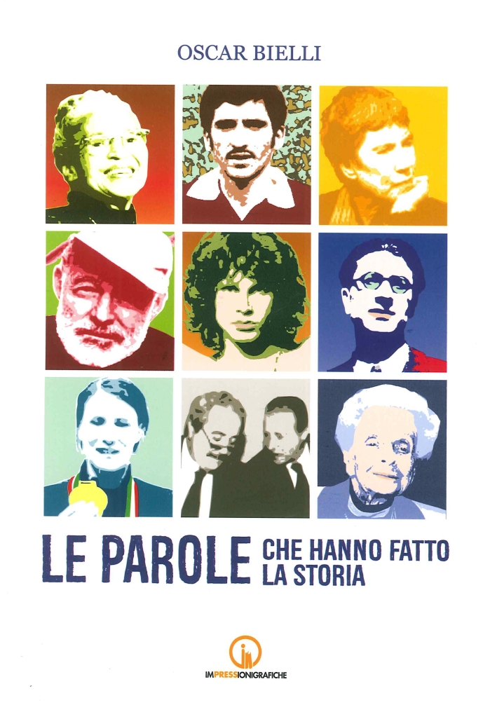 Le Parole che Hanno Fatto la Storia Le Parole che Hanno Fatto la Storia