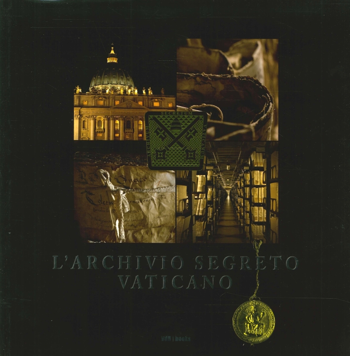 L'Archivio Segreto Vaticano L'Archivio Segreto Vaticano