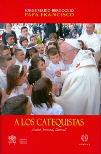 A los catequistas A los catequistas