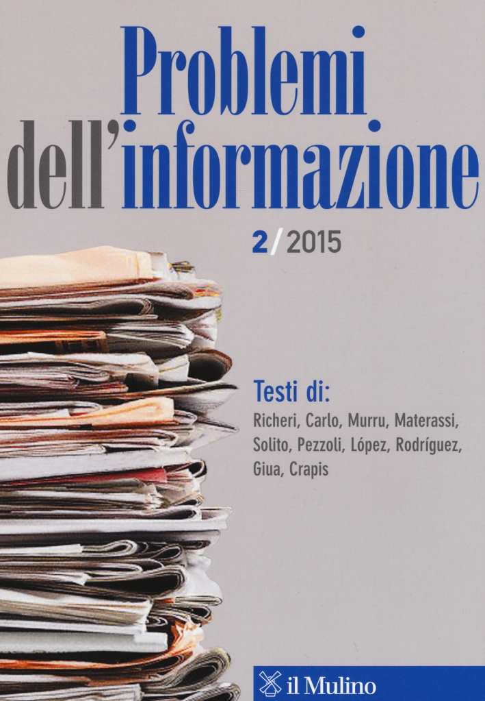 Problemi dell'informazione (2015). Vol. 2 Problemi dell'informazione (2015). Vol. 2