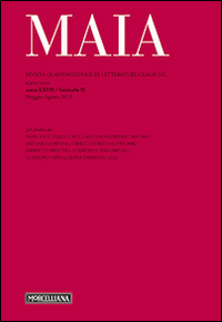 Maia. Rivista di letterature classiche (2015). Vol. 2 Maia. Rivista di letterature classiche (2015). Vol. 2