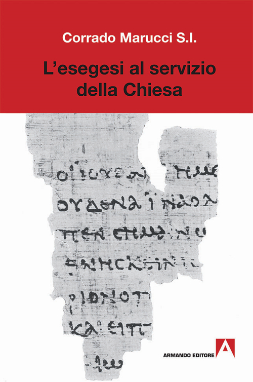 L'esegesi al servizio della Chiesa