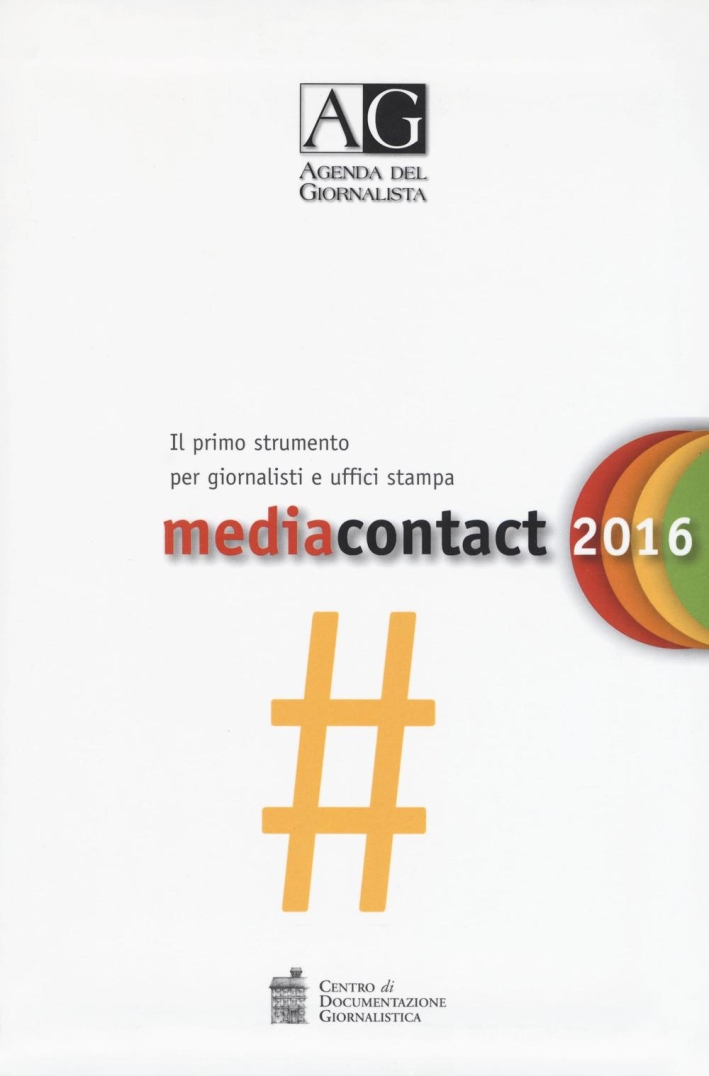 Agenda del giornalista 2016. Media contact Agenda del giornalista 2016. Media contact