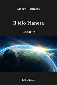 Il mio pianeta. Rinascita Il mio pianeta. Rinascita