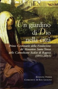Un giardino di dio nella città