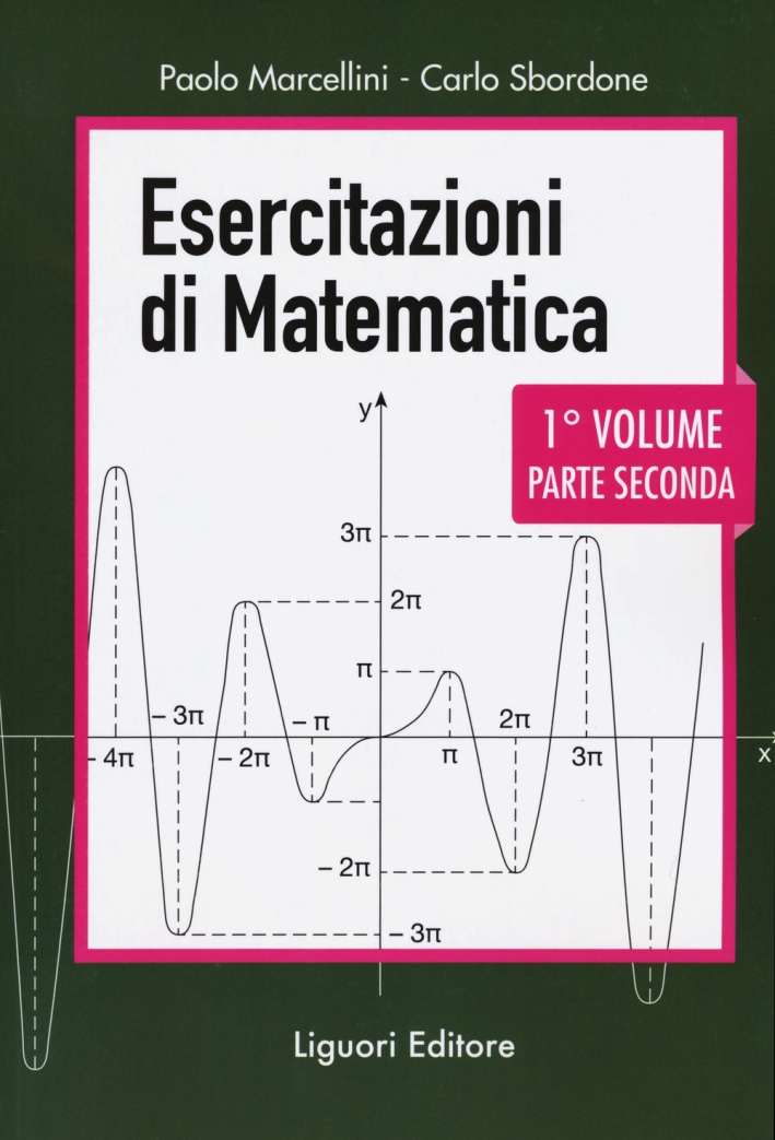 Esercitazioni di matematica. Vol. 1/2 Esercitazioni di matematica. Vol. 1/2