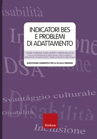 Indicatori BES e problemi di adattamento. Questionari osservativi per la scuola primaria
