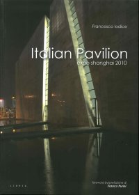 Italian Pavilion. Expo Shanghai 2010