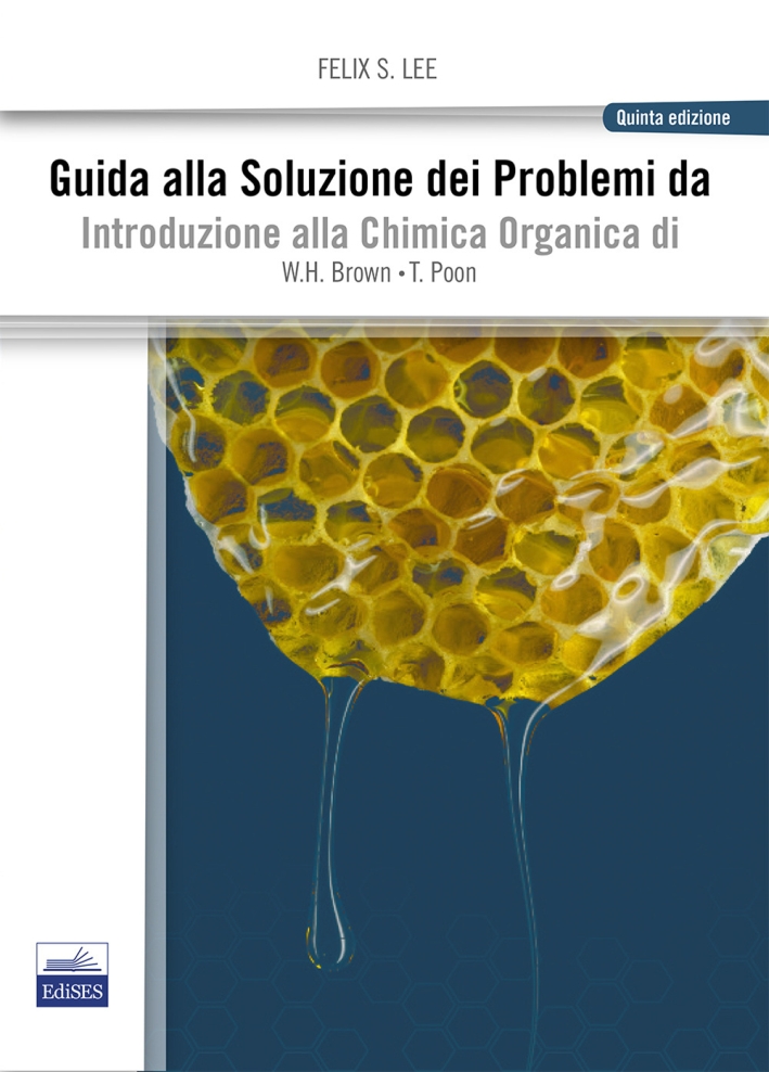 Guida alla soluzione dei problemi da introduzione alla chimica organica Guida alla soluzione dei problemi da introduzione alla chimica organica