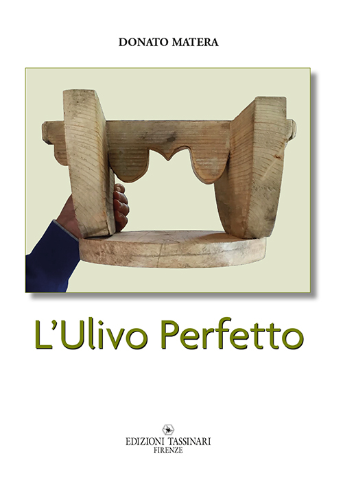 L'ulivo perfetto L'ulivo perfetto