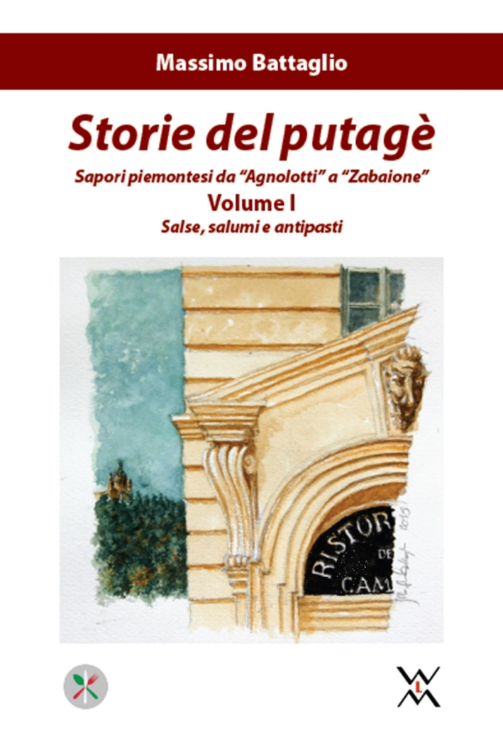 Storie del putagè. Sapori piemontesi da Storie del putagè. Sapori piemontesi da