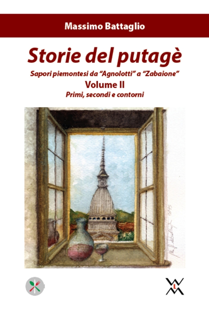 Storie del putagè. Sapori piemontesi da Storie del putagè. Sapori piemontesi da