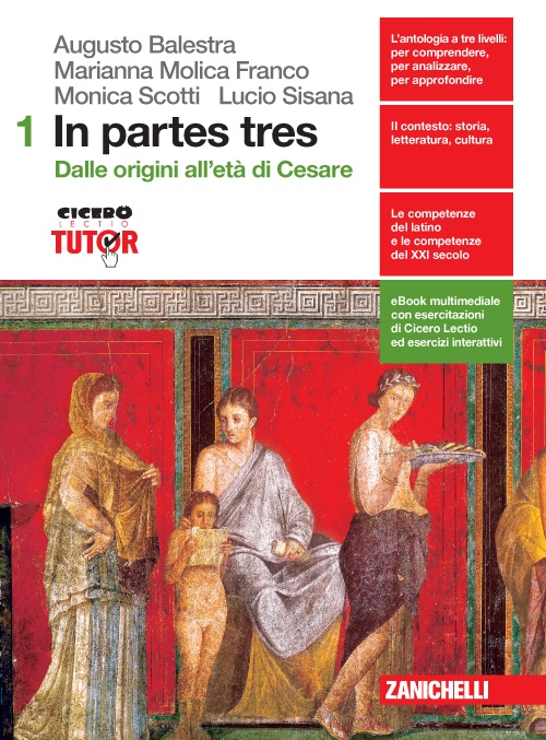 In Partes Tres. Dalle Origini all'Età di Cesare In Partes Tres. Dalle Origini all'Età di Cesare