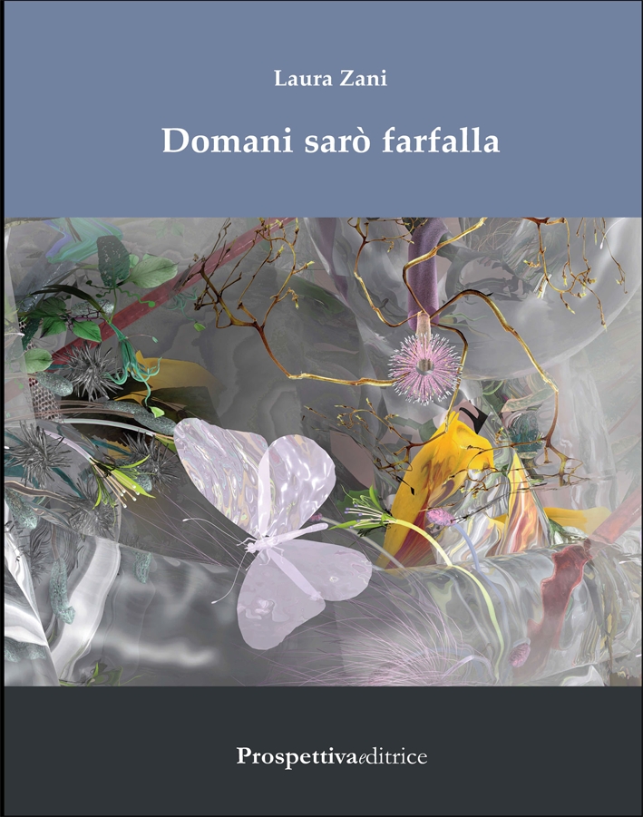 Domani Sarò Farfalla Domani Sarò Farfalla