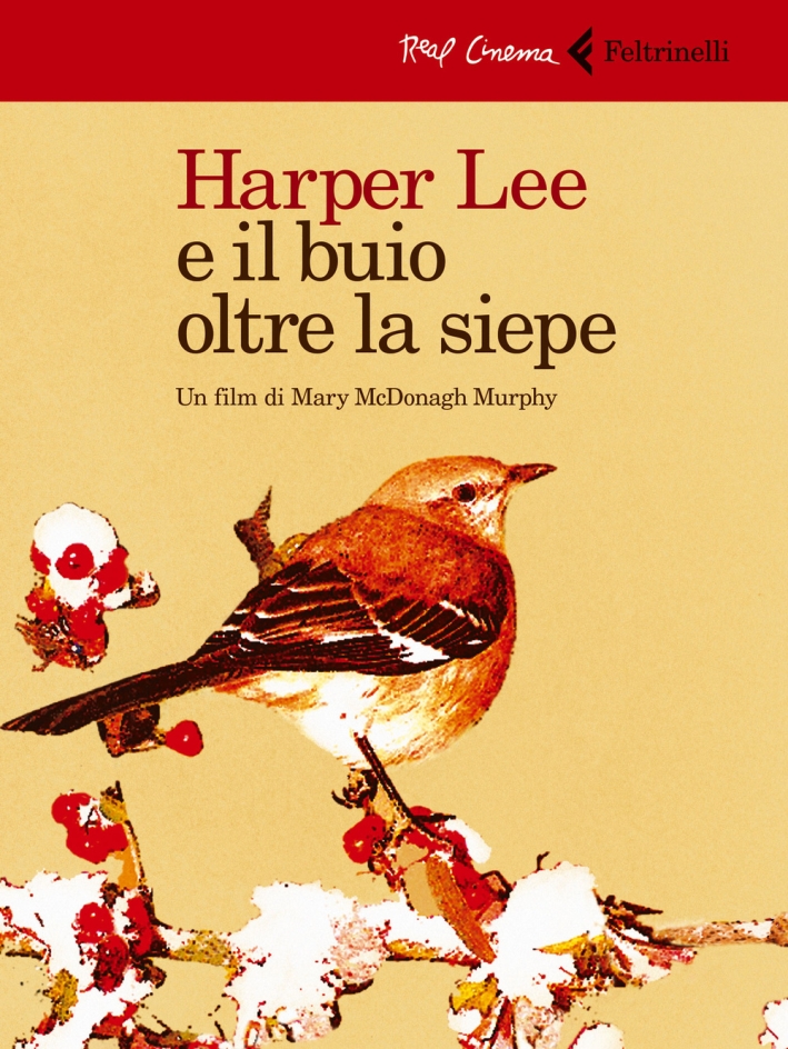 Harper Lee e il buio oltre la siepe. DVD. Con libro Harper Lee e il buio oltre la siepe. DVD. Con libro