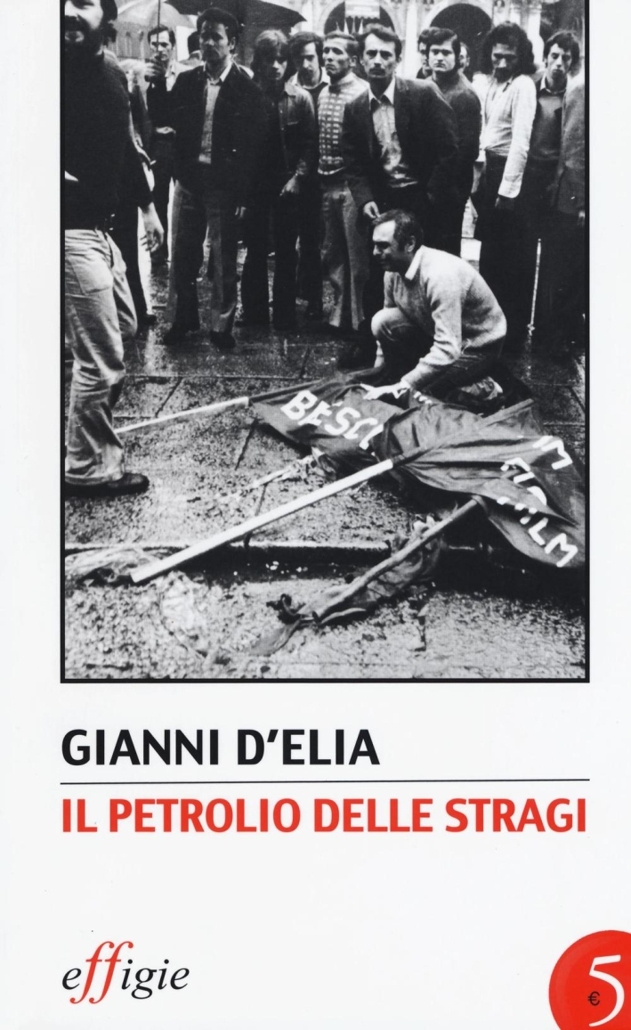 Il petrolio delle stragi Il petrolio delle stragi