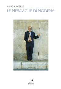 Le Meraviglie di Modena