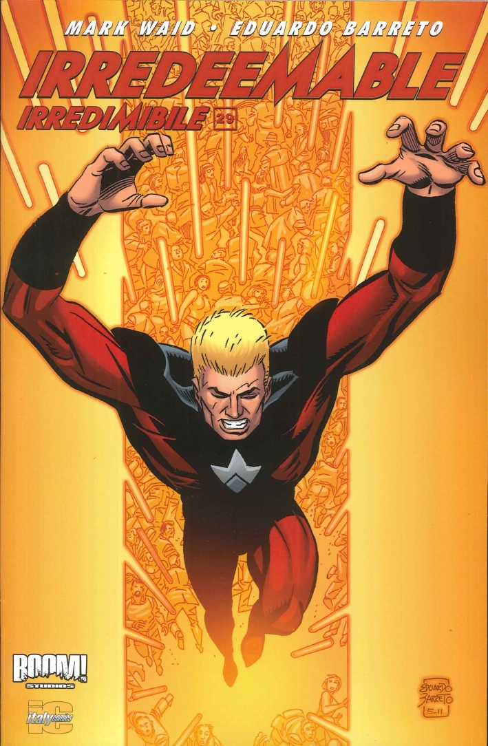 Irredeemable-Irredimibile. Vol. 29 Irredeemable-Irredimibile. Vol. 29