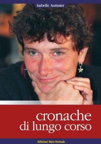 Cronache di lungo corso