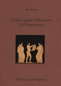 L'ultima pagina della guerra del Peloponneso