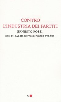 Contro l'industria dei partiti