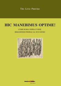 Hic manebimus optime