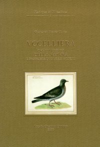 Uccelliera, Ovvero discorso della natura e proprietà di diversi uccelli