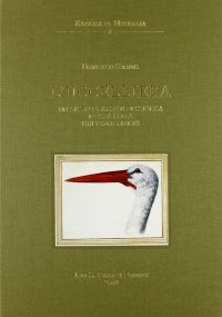 L'Uccelliera. Un libro di arte e di scienza nella Roma dei primi Lincei