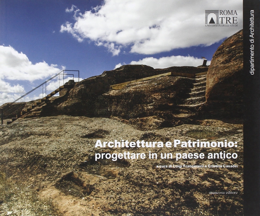 Architettura e patrimonio: progettare in un paese antico