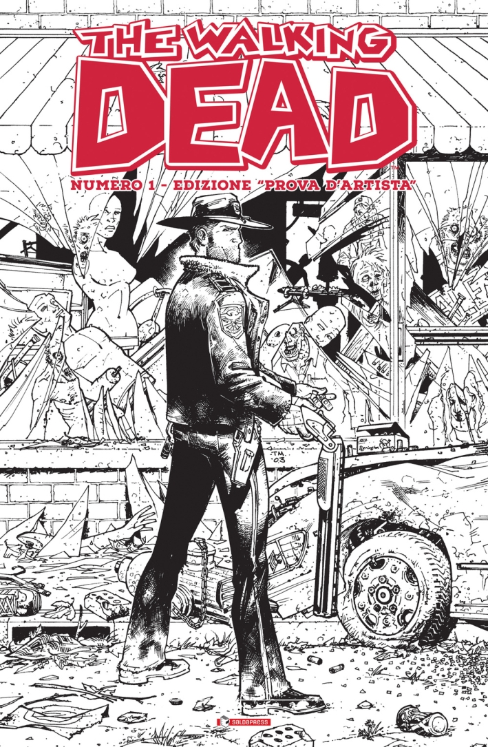 Prova d'Artistra. The Walking Dead. Numero 1. Prova d'Artistra. The Walking Dead. Numero 1.