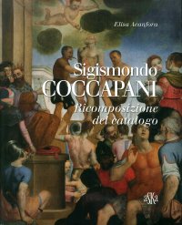 Sigismondo Coccapani. Ricomposizione del Catalogo