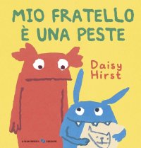 Mio fratello è una peste