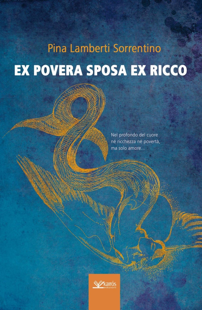Ex povera sposa ex ricco Ex povera sposa ex ricco