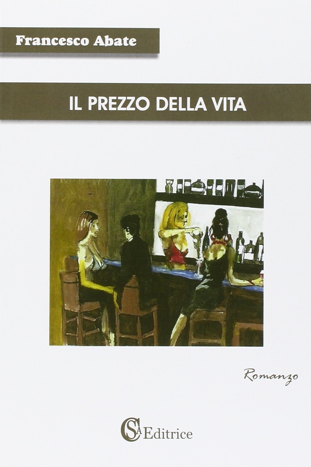 Il prezzo della vita Il prezzo della vita