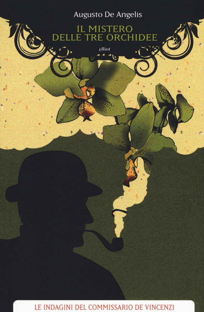 Il mistero delle tre orchidee Il mistero delle tre orchidee