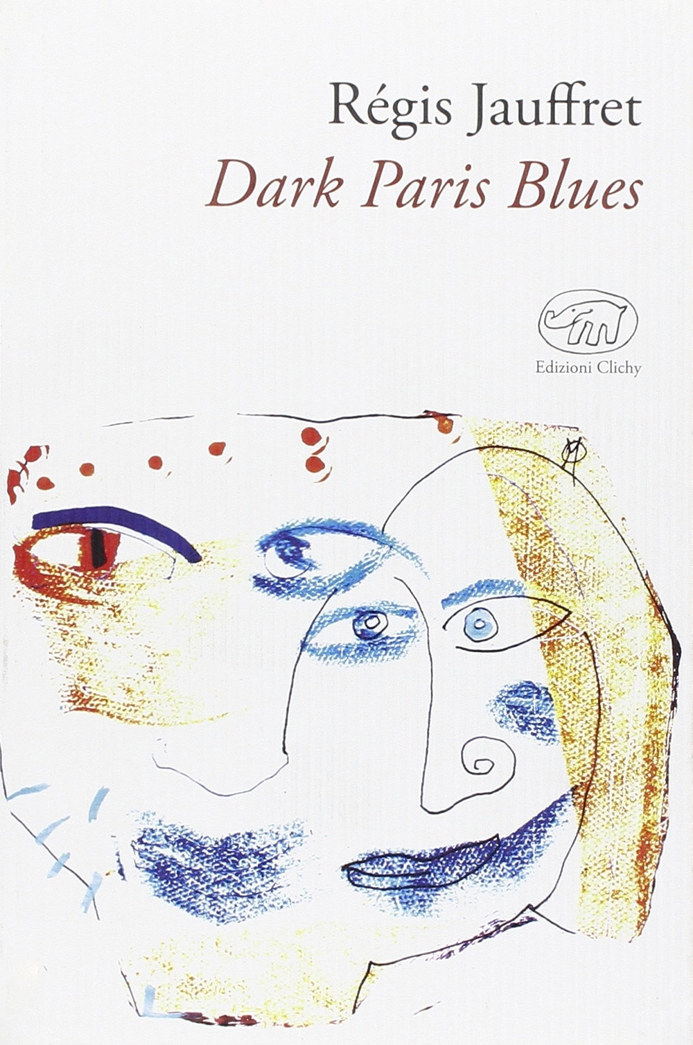 Dark Paris Blues Dark Paris Blues