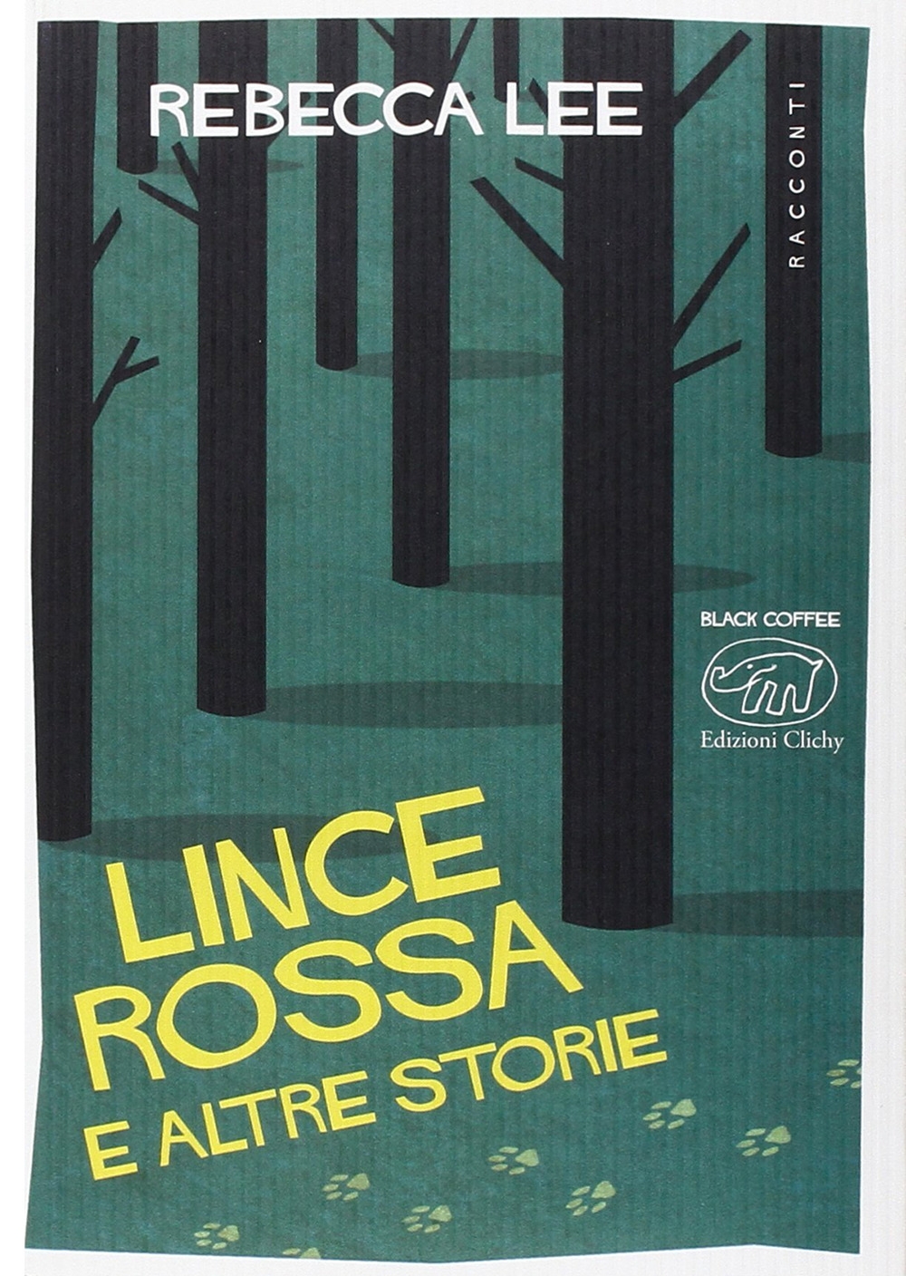 Lince rossa e altre storie Lince rossa e altre storie