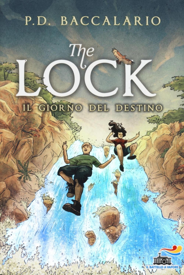 Il giorno del destino. The Lock. Vol. 6 Il giorno del destino. The Lock. Vol. 6