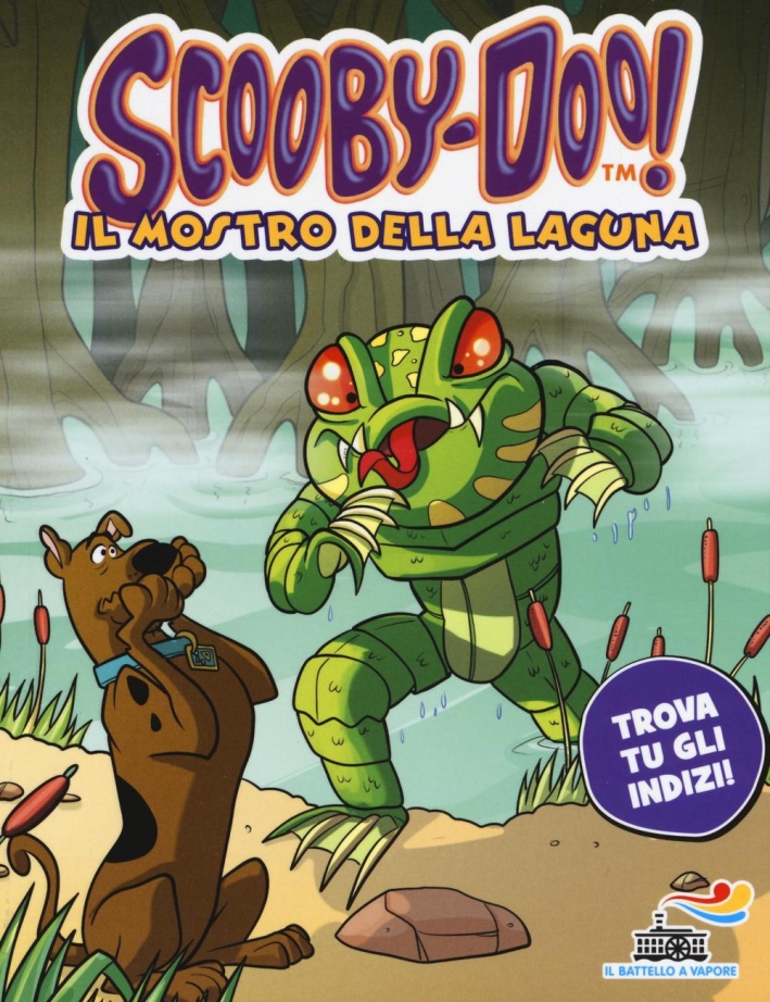 Il mostro della laguna. Ediz. illustrata Il mostro della laguna. Ediz. illustrata