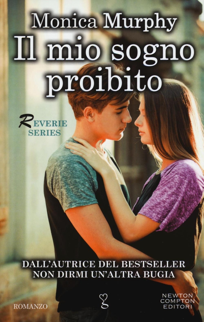 Il mio sogno proibito. Reverie series Il mio sogno proibito. Reverie series