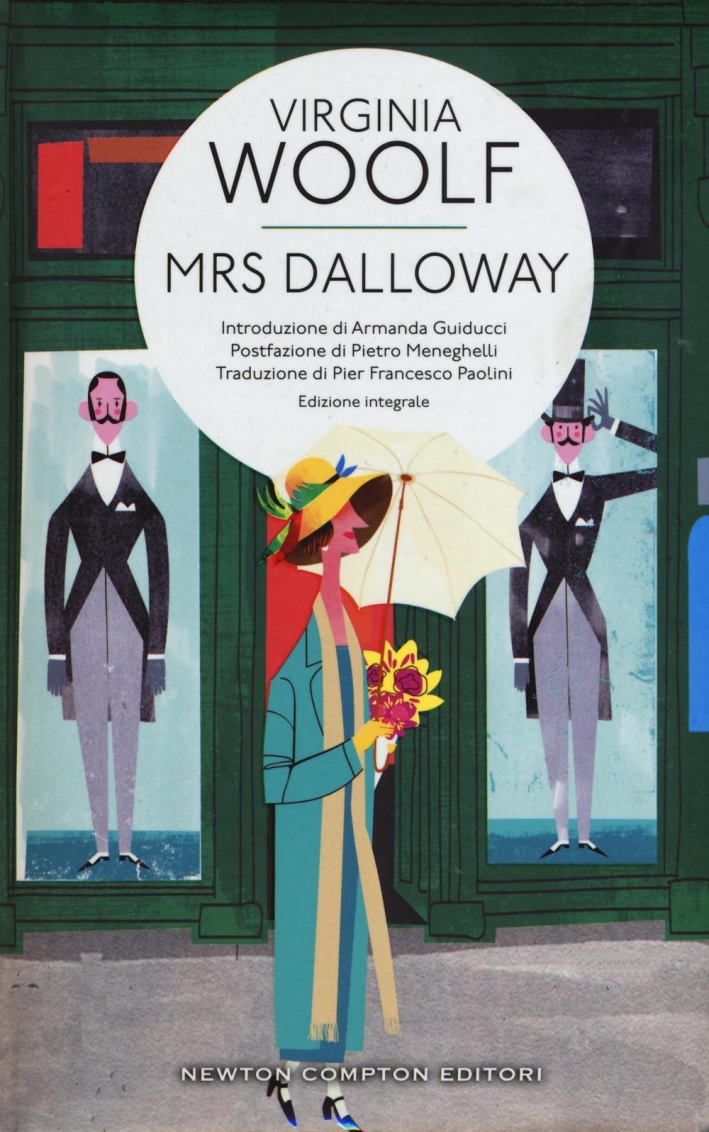 Mrs. Dalloway. Ediz. integrale Mrs. Dalloway. Ediz. integrale
