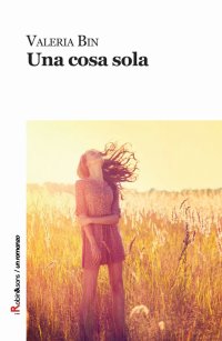 Una cosa sola
