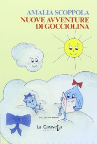 Nuove avventure di gocciolina
